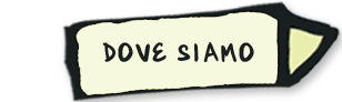 dove siamo